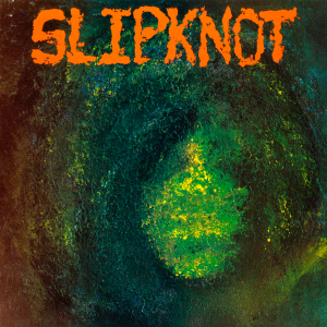 Slipknot - Slipknot (EP) [1989]