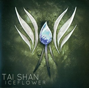 Tai Shan - Iceflower [2013]