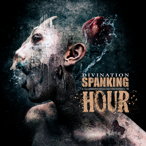Spanking Hour - Divination [2013]