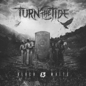 Turn the Tide - Black & White (EP) [2013]