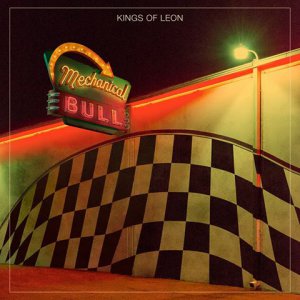 Kings of Leon - Mechanical Bull (Deluxe Edition) [2013]