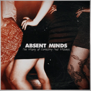 Absent Minds - The Misery of Correcting Mistakes [2013]