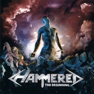 Hammered - The Beginning [2013]