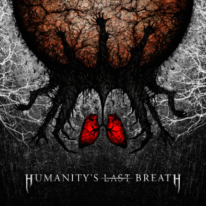Humanity's Last Breath - Humanity's Last Breath (+Instrumentals) [2013]