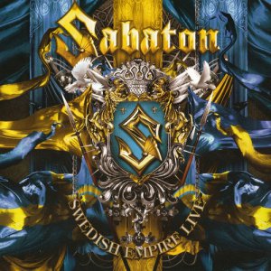 Sabaton - Swedish Empire Live [2013]