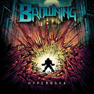 The Browning - Hypernova [2013]