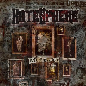 Hatesphere - Murderlust [2013]