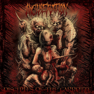 Incineration - Disciples Of The Garrotte [2013]