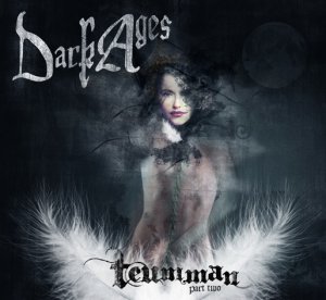 Dark Ages - Teumman Part Two [2013]