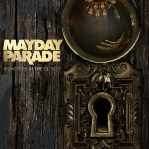 Mayday Parade - Monsters In The Closet [2013]