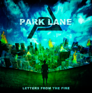 Park Lane - Letters From the Fire [2011]