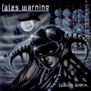Fates Warning - The Spectre Within [1985]