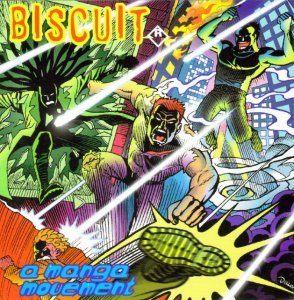 Biscuit - A Manga Movement (EP) [1998]