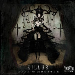 Killus - Feel The Monster [2013]