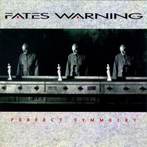Fates Warning - Perfect Symmetry [1989]
