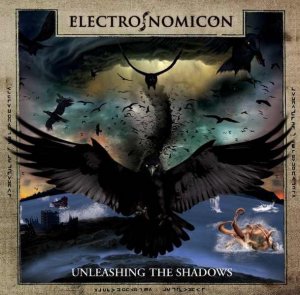 Electronomicon  Unleashing The Shadows [2013]