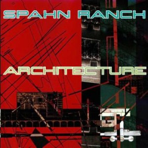 Spahn Ranch - Architecture [1997]