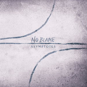No Blame - Asymptotes [2013]