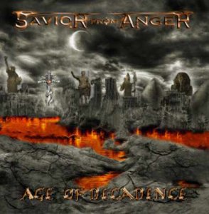 Savior From Anger - Age Of Decadence [2013]