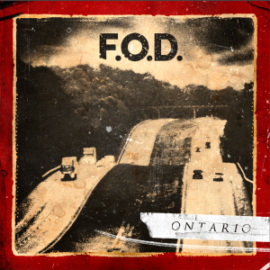 F.O.D. - Ontario [2013]