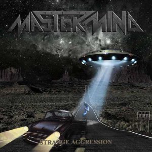 Mastermind - Strange Aggression [2013]