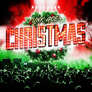 VA - Punk Goes Christmas [2013]