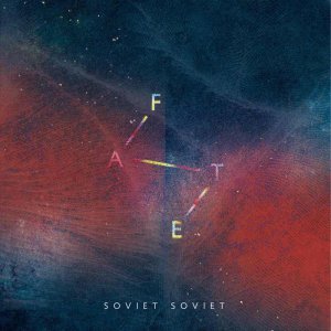 Soviet Soviet - Fate [2013]