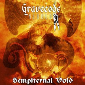 Gravecode Nebula - Sempiternal Void [2013]