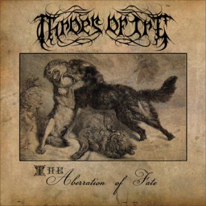 Throes Of Ire - Aberration Of Fate [2013]