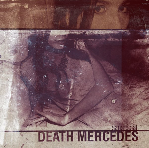Death Mercedes - Discography [2011-2013]