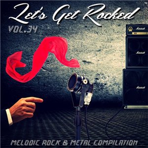 VA - Let's Get Rocked. vol.34 (2013)