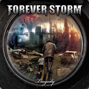 Forever Storm - Tragedy [2013]
