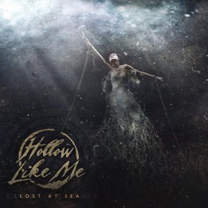Hollow Like Me - Lost at Sea (EP) [2013]