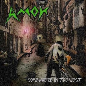Amok - Somewhere In The West [2013]