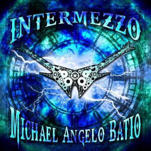 Michael Angelo Batio - Intermezzo [2013]