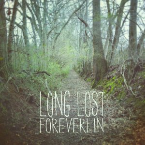 Foreverlin - Long Lost [2013]