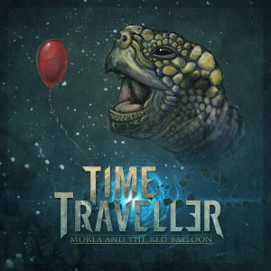 Time Traveller - Morla and the Red Balloon (EP) [2013]