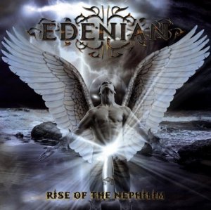 Edenian - Rise Of The Nephilim [2013]