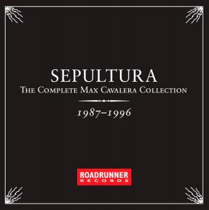 Sepultura - The Complete Max Cavalera Collection 1987-1996 (5CD) [2013]