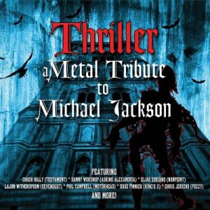VA - Thriller - A Metal Tribute To Michael Jackson [2013]