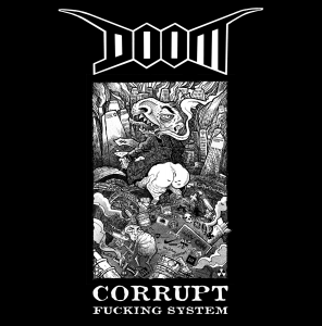 Doom - Corrupt Fucking System [2013]