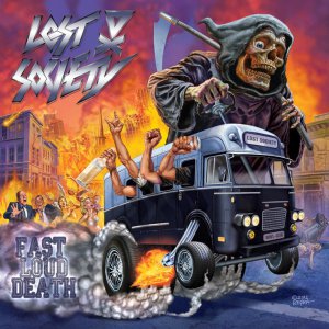 Lost Society - Fast Loud Death (Deluxe Edition) [2013]