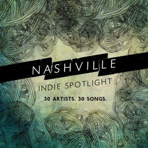 VA - Nashville Indie Spotlight 2014 [2013]