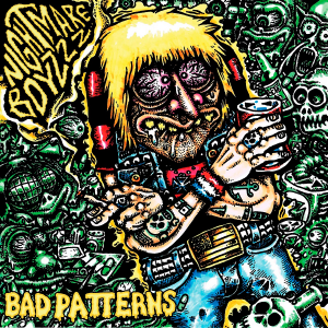 Nightmare Boyzzz - Bad Patterns [2013]