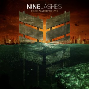Nine Lashes - From Water To War [2014]