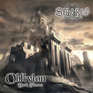 Sipario Power Metal Act - Oblivion (Dark Thorns) [2014]