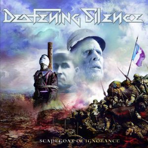 Deafening Silence - Scapegoat of Ignorance [2014]