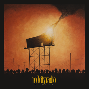 Red City Radio - Titles [2013]
