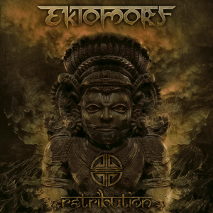 Ektomorf - Retribution (Limited Edition) [2014]