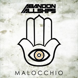 Abandon All Ships - Malocchio (Japan Edition) [2014]